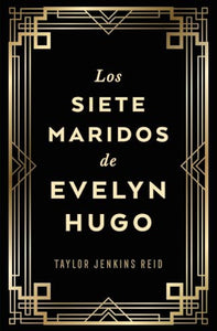 Los siete maridos de Evelyn Hugo (Edición de Colección) (TD)