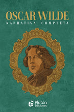 Cargar imagen en el visor de la galería, Oscar Wilde: Narrativa completa (TD)