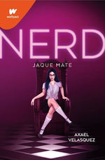 NERD: Jaque Mate (Wattpad)