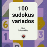 100 sudokus variados: Nivel intermedio (DGE)