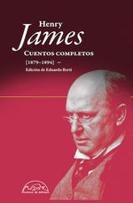 Henry James: Cuentos completos (1879-1894) (TD)