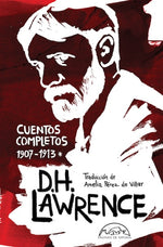 D.H. Lawrence: Cuentos completos (1907-1913) (TD)