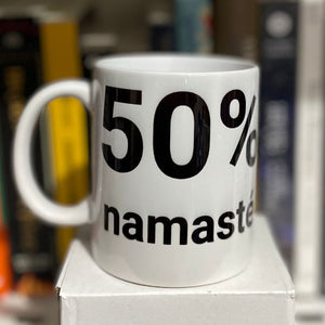 50% Namasté, 50% Ruede durísimo