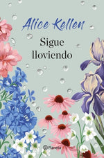 Sigue lloviendo (Wattpad) (BOL) (TD)