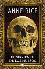 El sirviente de los huesos (BOL)