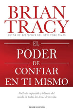 El poder de confiar en ti mismo