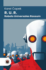 R.U.R. (Robots Universales Rossum) (DGE)