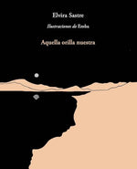 Aquella orilla nuestra