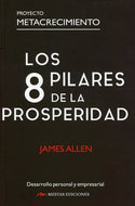 Los 8 pilares de la prosperidad (BOL)