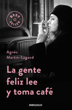 La gente feliz lee y toma café (BOL)