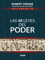 Las 48 leyes del poder (Guía rápida)