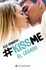 El legado (Off Campus) (Kiss Me #5)