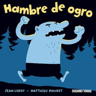 Hambre de ogro (TD)