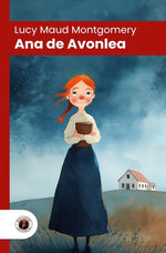 Ana de la Avonlea (Ana de Tejas Verdes #2) (DGE)