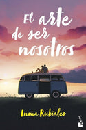 El arte de ser nosotros (Wattpad) (BOL)
