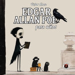 Edgar Allan Poe para niños: Historias de terror adaptadas e ilustradas (DGE)