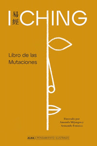 I Ching: Libro de las Mutaciones (Clásicos Ilustrados) (TD)