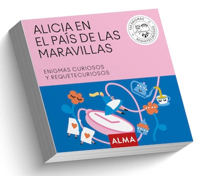 Alicia en el País de las Maravillas: Enigmas curiosos y requetecuriosos