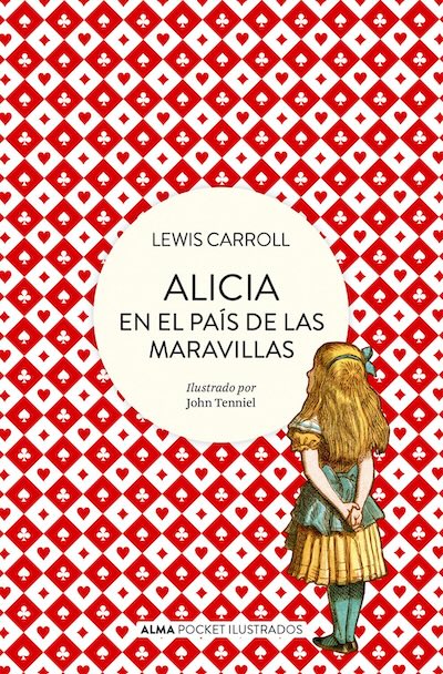 Alicia en el País de las Maravillas (Clásicos Ilustrados) (Pocket) (BOL)