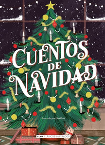 Cuentos de Navidad (Clásicos Ilustrados) (TD)