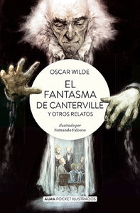 El fantasma de Canterville y otros relatos (Clásicos Ilustrados) (Pocket) (BOL)