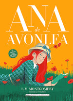 Ana de Avonlea (Ana de Tejas Verdes #2) (Clásicos Ilustrados) (TD)