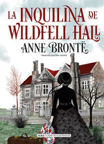 La inquilina de Wildfell Hall (Clásicos Ilustrados) (TD)