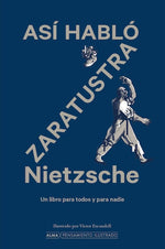 Así habló Zaratustra (Clásicos Ilustrados) (TD)