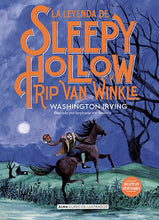 Cargar imagen en el visor de la galería, La leyenda de Sleepy Hollow y Rip van Winkle (Clásicos Ilustrados) (TD)
