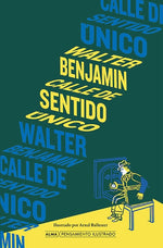 Calle de Sentido Único (Clásicos Ilustrados) (TD)