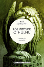 Cargar imagen en el visor de la galería, Los mitos de Cthulhu (Clásicos Ilustrados) (Pocket) (BOL)
