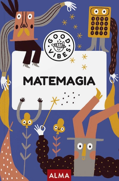 Matemagia (Good Vibes) (BOL)