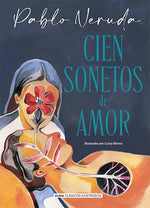 Cien sonetos de amor (Clásicos Ilustrados) (TD)