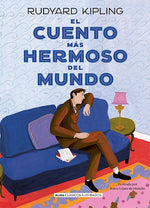 El cuento más hermoso del mundo (Clásicos Ilustrados) (TD)