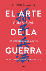 Guía visual: El arte de la guerra (Clásicos Ilustrados) (TD)