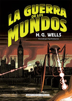 La guerra de los mundos (Clásicos Ilustrados) (TD)