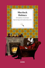 Cargar imagen en el visor de la galería, Sherlock Holmes: El Londres victoriano bajo la lupa del detective (Petits Fours) (TD)
