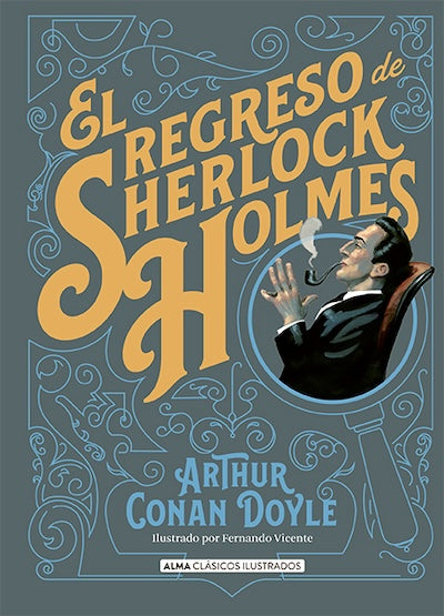 El regreso de Sherlock Holmes (Clásicos Ilustrados) (TD)
