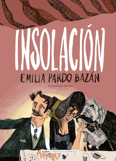 Insolación (Clásicos Ilustrados) (TD)