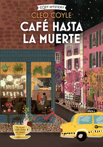 Café hasta la muerte (Cozy Mystery)