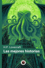 Las mejores historias de H.P. Lovecraft (DGE)