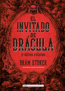 El invitado de Drácula y otros relatos (Clásicos Ilustrados) (TD)