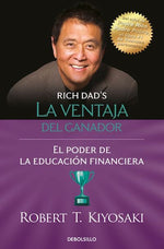 La ventaja del ganador: El poder de la educación financiera (BOL)