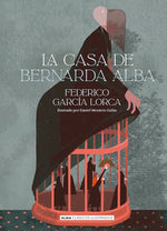La casa de Bernarda Alba (Clásicos Ilustrados) (TD)