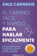 El camino fácil y rápido para hablar eficazmente (BOL)