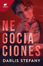 Negociaciones (El Negocio #2) (Wattpad)