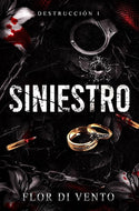 Siniestro (Destrucción #1) (Wattpad)