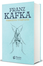 Franz Kafka: Narrativa Completa (TD)