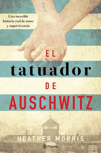 El tatuador de Auschwitz