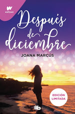 Después de diciembre (Meses a tu lado #2) (Wattpad) (BOL)